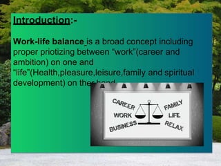Work life balance | PPTX