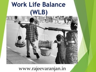 work life balance.ppt