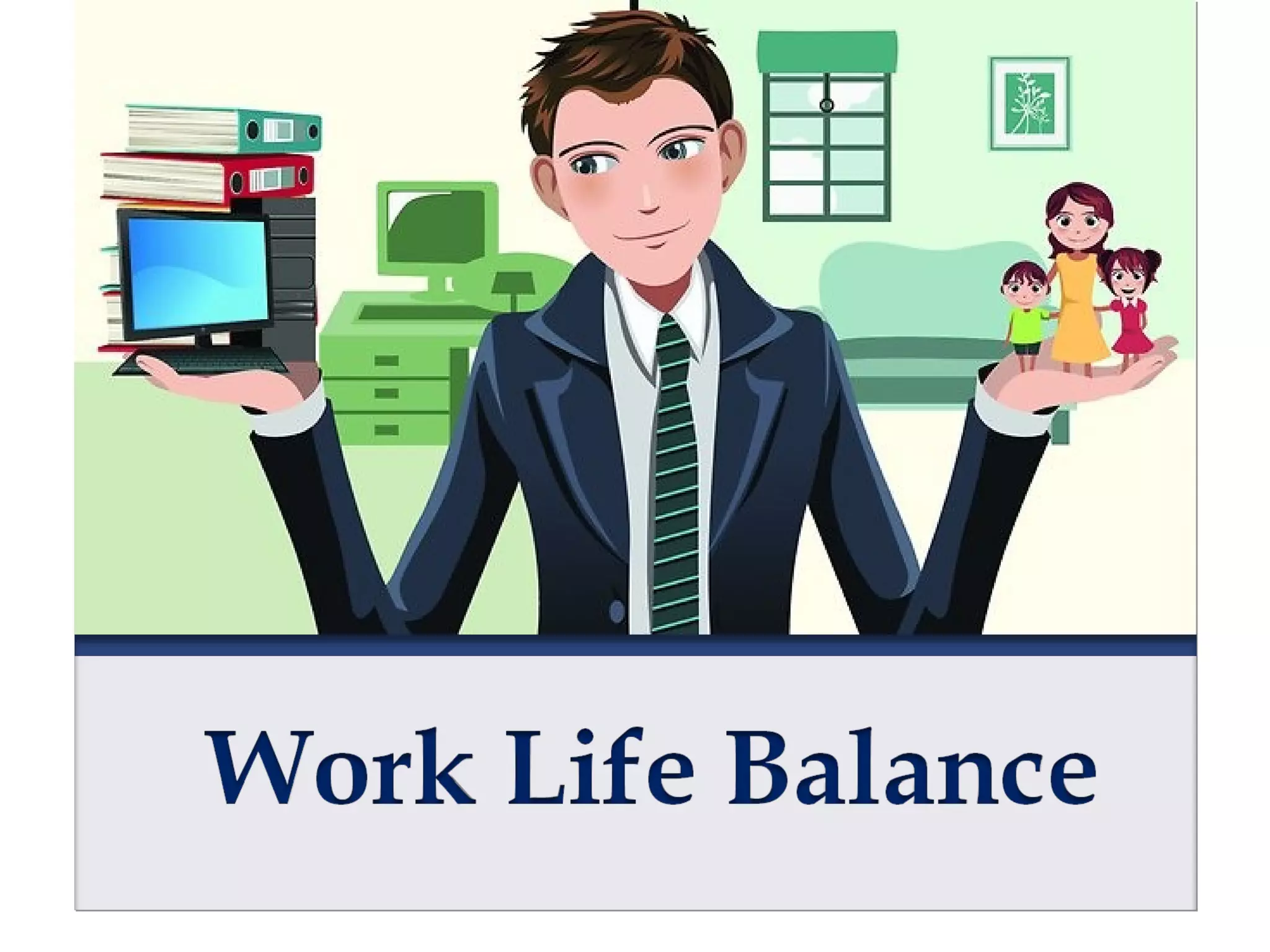 Work Life Balance | PPT