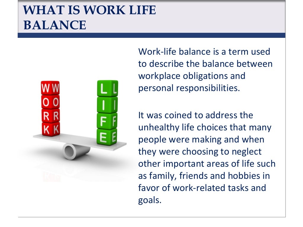 Work Life Balance