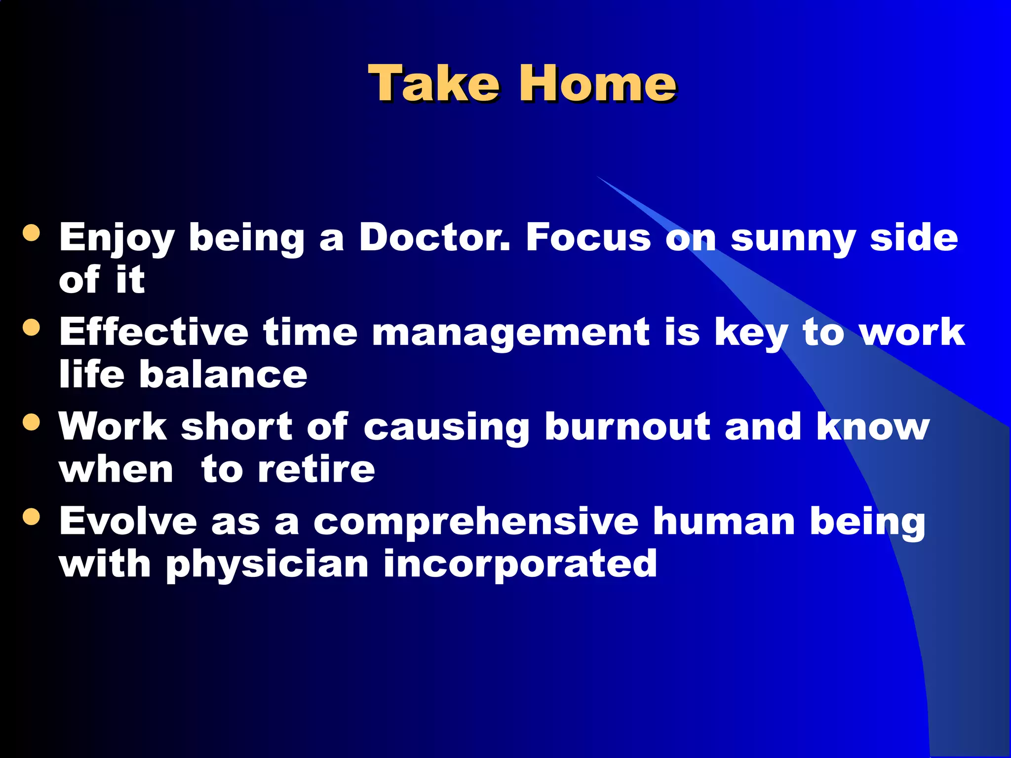 Work life balance in medical practice | PPT