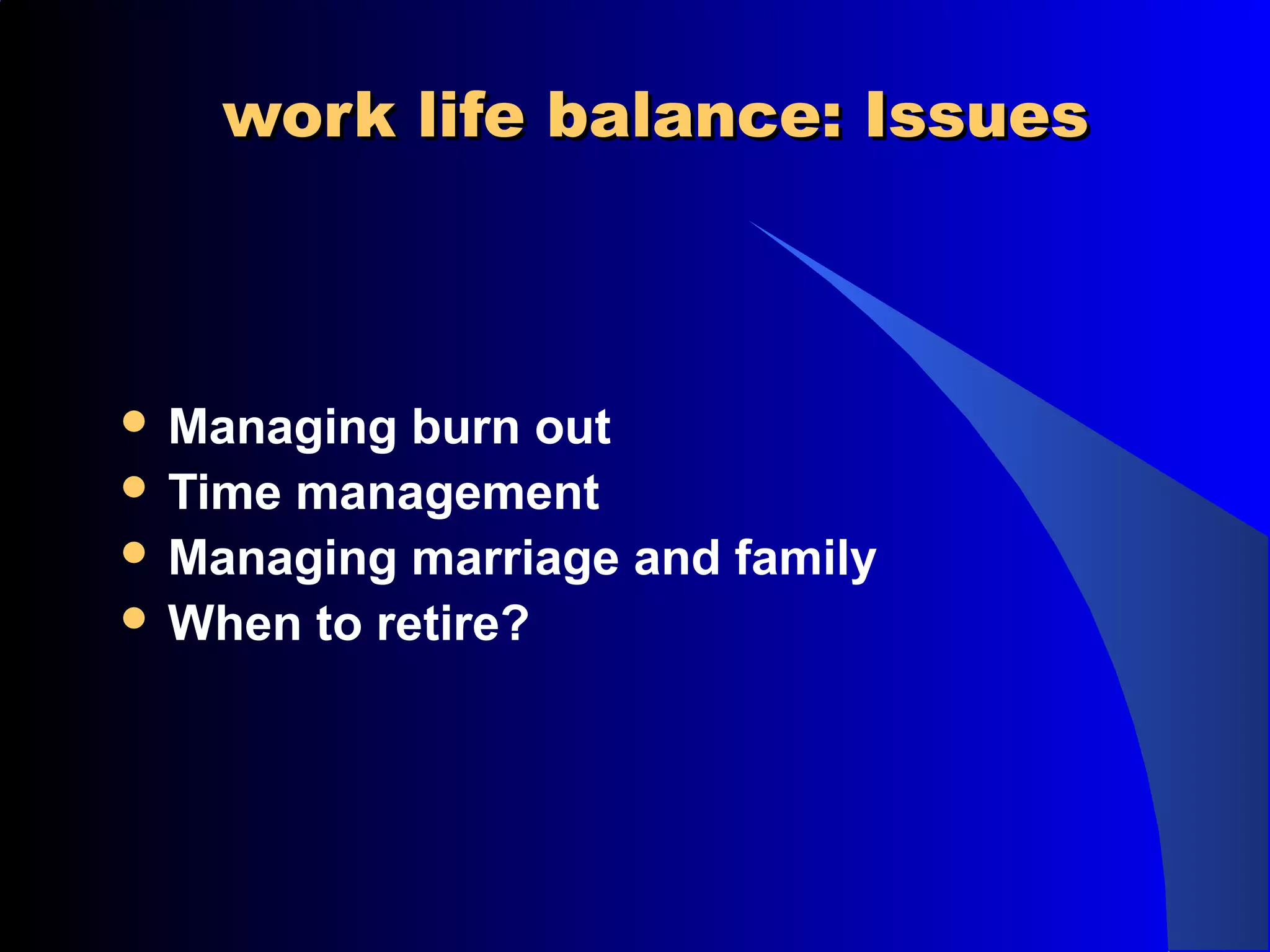 Work life balance in medical practice | PPT