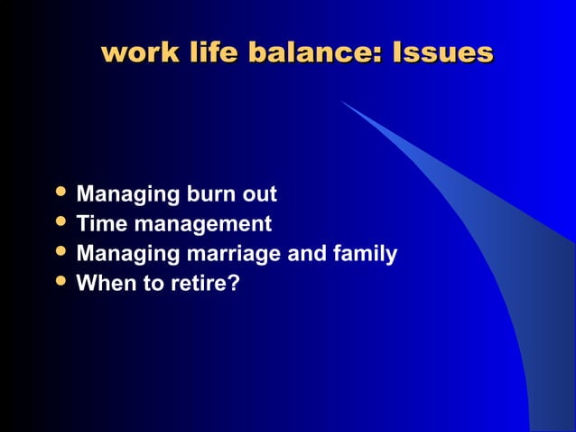 Work life balance in medical practice | PPT | Mental Health | Diseases ...