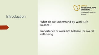 Work Life Balance new.pptx