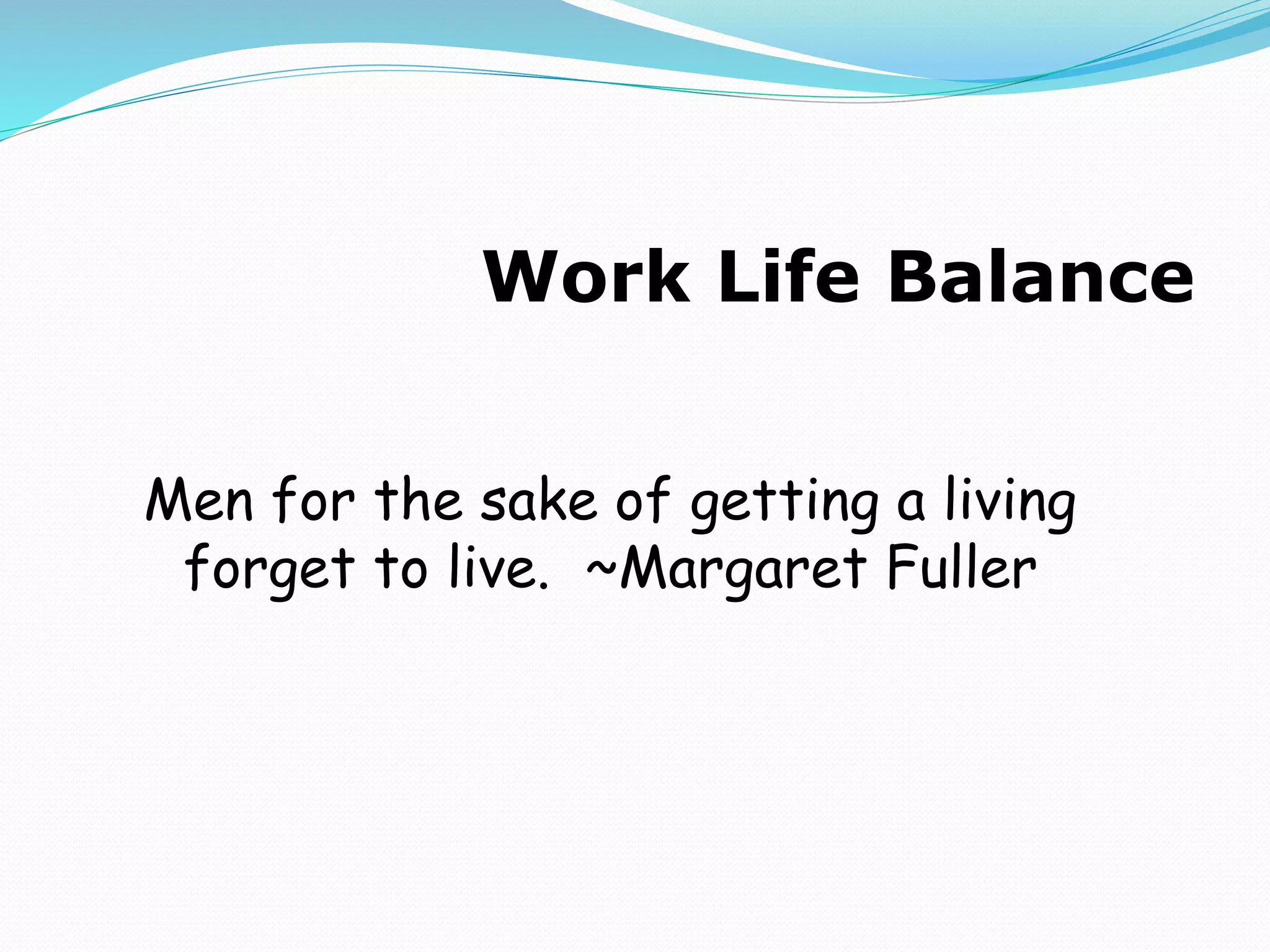 Work life balance workshop | PPTX