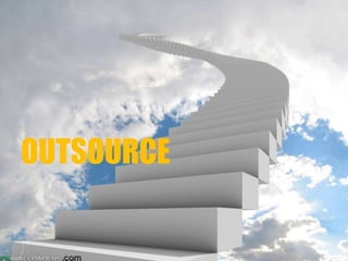 OUTSOURCE
 