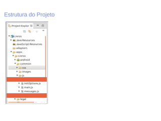 Estrutura do Projeto
 