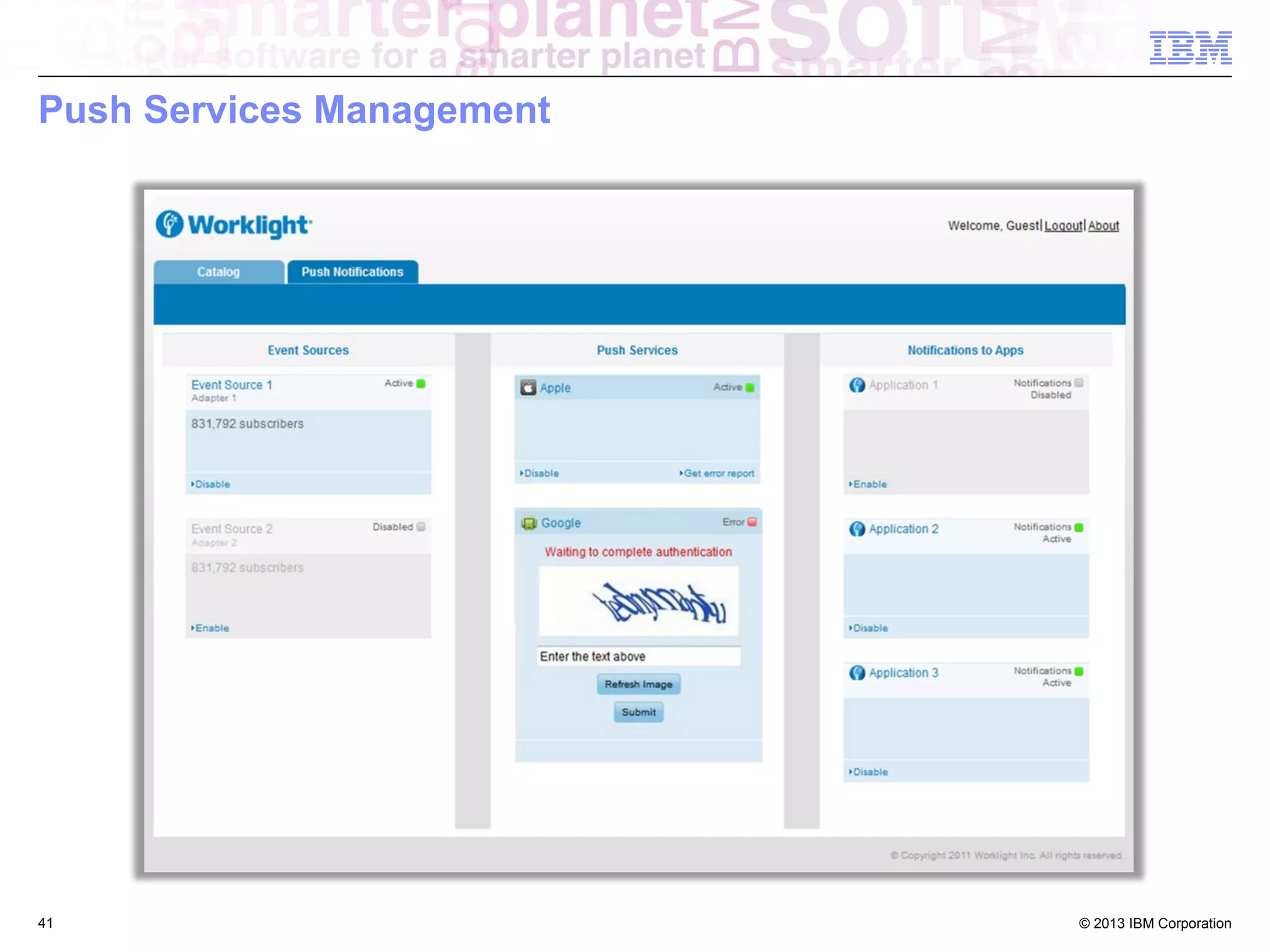 Push Services Management

41

© 2013 IBM Corporation

 