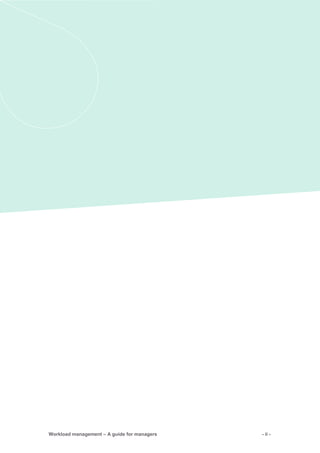 Workload management – A guide for managers - ii -
 