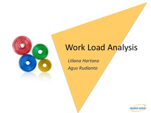 work load analysis workload analysis
