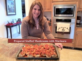 Prepared Stuffed Mushrooms with Marinara
 