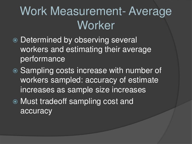 Work measurement and productivity