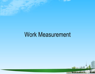 Work Measurement 