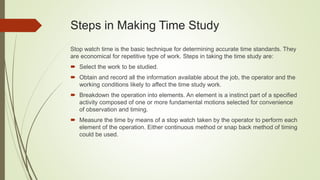 Stop Watch Method Study Work motion study | PPTX