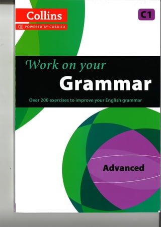 Work on your Grammar by colliins powered by cobuild.pdf