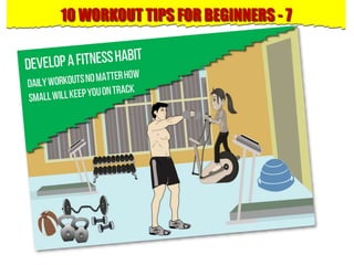 10 Workout Tips for Beginners | PPTX