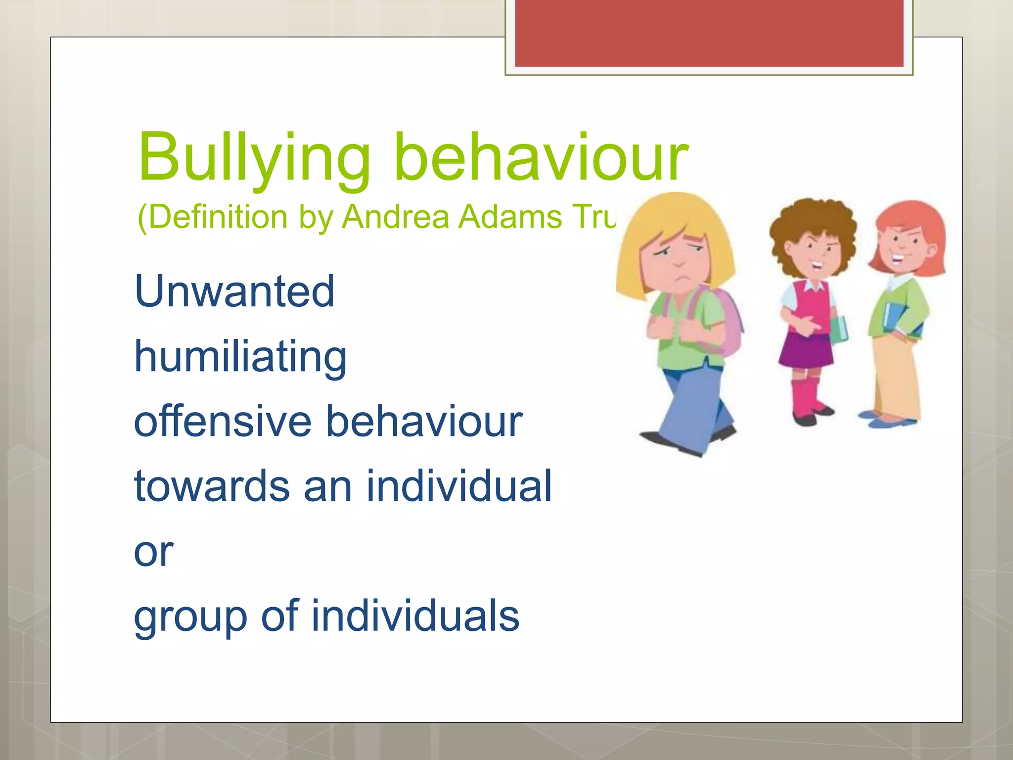 Definition of workplace bullying pptx debated sensitive social