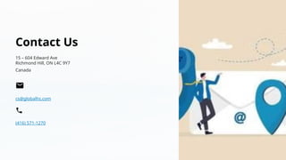 Contact Us
15 – 604 Edward Ave
Richmond Hill, ON L4C 9Y7
Canada​
​
​
cs@globalhs.com
(416) 571-1270
 