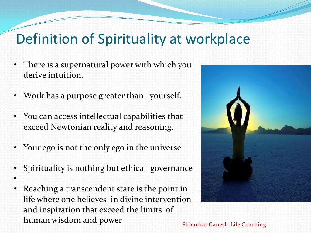 Workplace spirituality