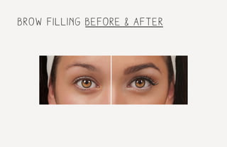 brow filling before & after
 