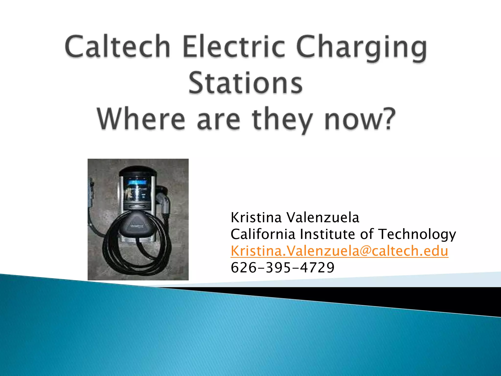 Kristina Valenzuela
California Institute of Technology
Kristina.Valenzuela@caltech.edu
626-395-4729

 