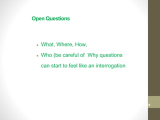 Open Questions
● What, Where, How,
● Who (be careful of Why questions
can start to feel like an interrogation
119
Date00.00.00Dr.Sarma-Conflictmanagement
119
 