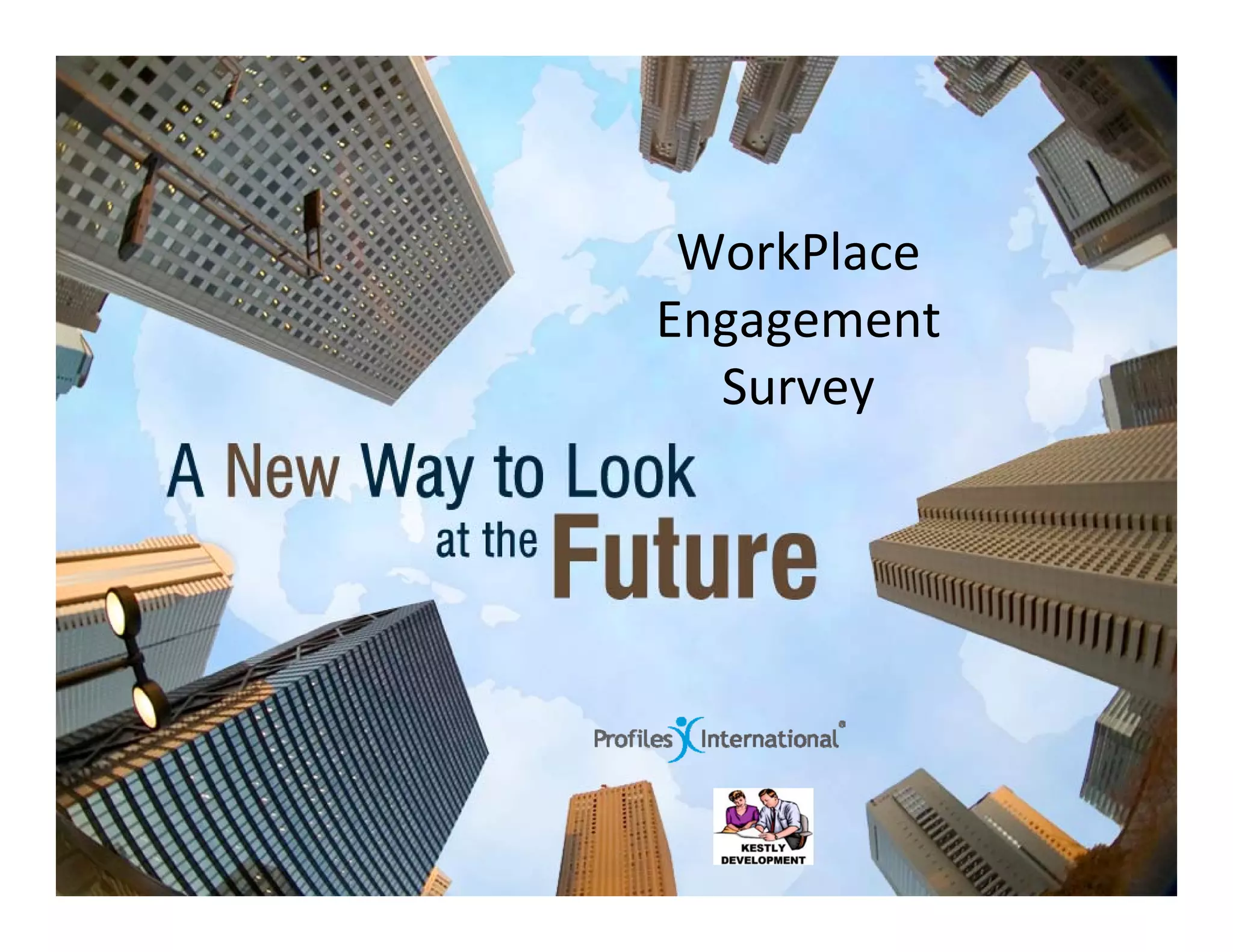 Workplace Engagement Survey - Presentation | PDF