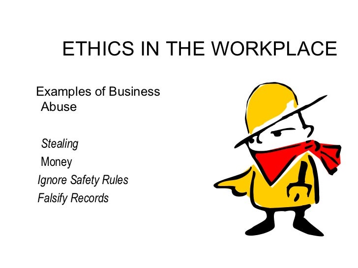 Workplace ethics