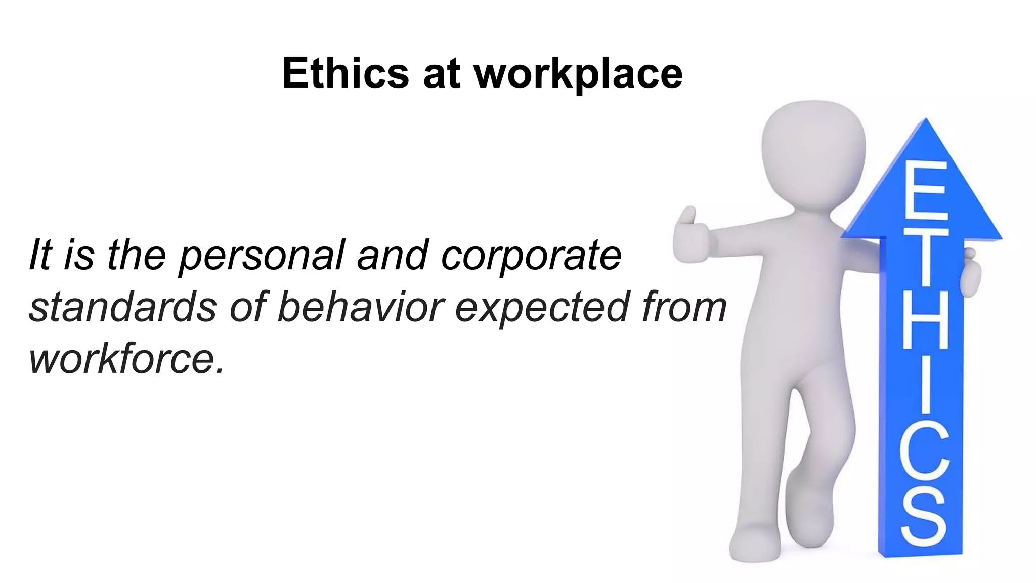 Most Ethics Problems In The Workplace Involve Workplace ethics | PPT