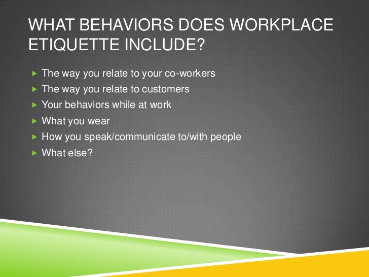 Professional Etiquette In The Workplace