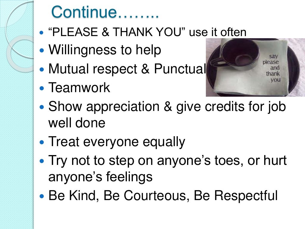 Workplace etiquette & manners