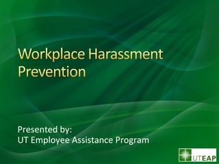 Presented by:
UT Employee Assistance Program
 