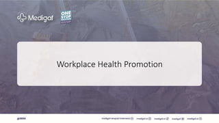 Workplace Health Promotion
 