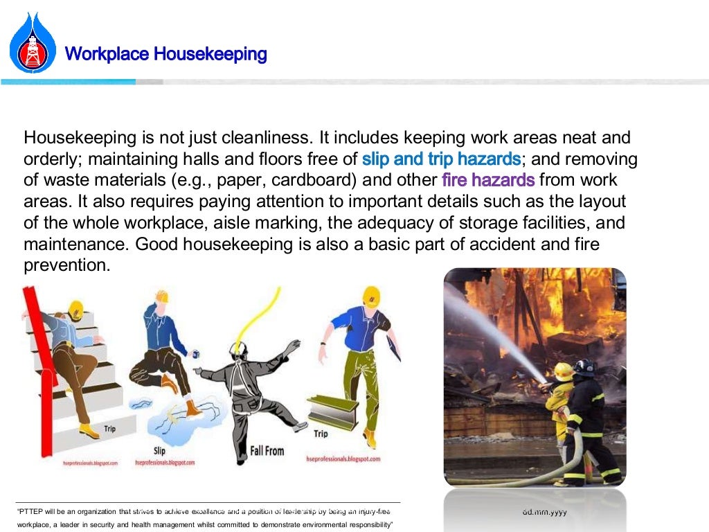 Workplace housekeeping