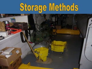 Storage Methods 