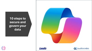 10 steps to
secure and
govern your
data
 