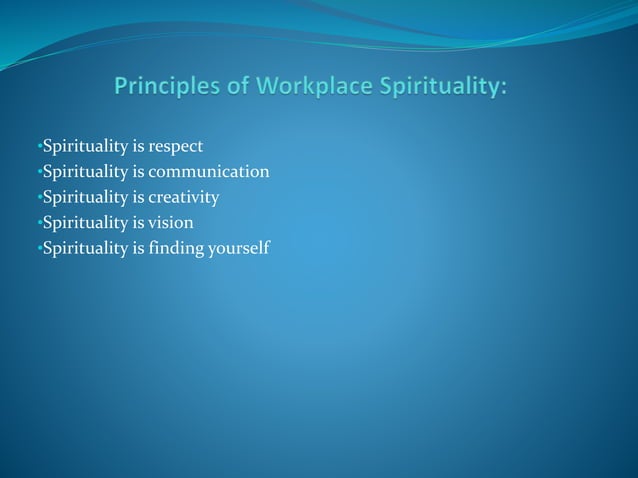 Workplace spirituality....MBA NIT Kurukshetra | PPTX | Spirituality ...