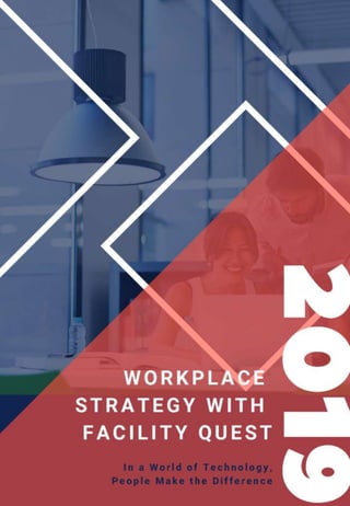 Understanding Workplace strategy and Utilization Data -Facility Quest