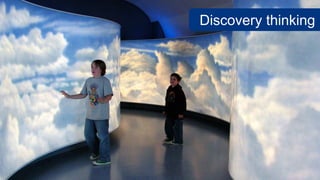 Discovery thinking
 