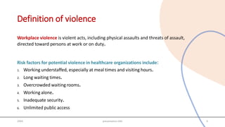 Workplace Violence And Management 2 Pptx Workplace Violence And Management 2 Pptx 4 320 