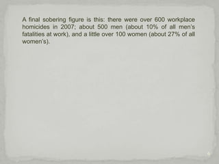 30-40% - victims of occasional bad behavior