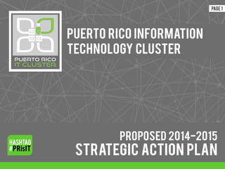 Work Plan Presentation Puerto Rico IT Cluster 2014-2015