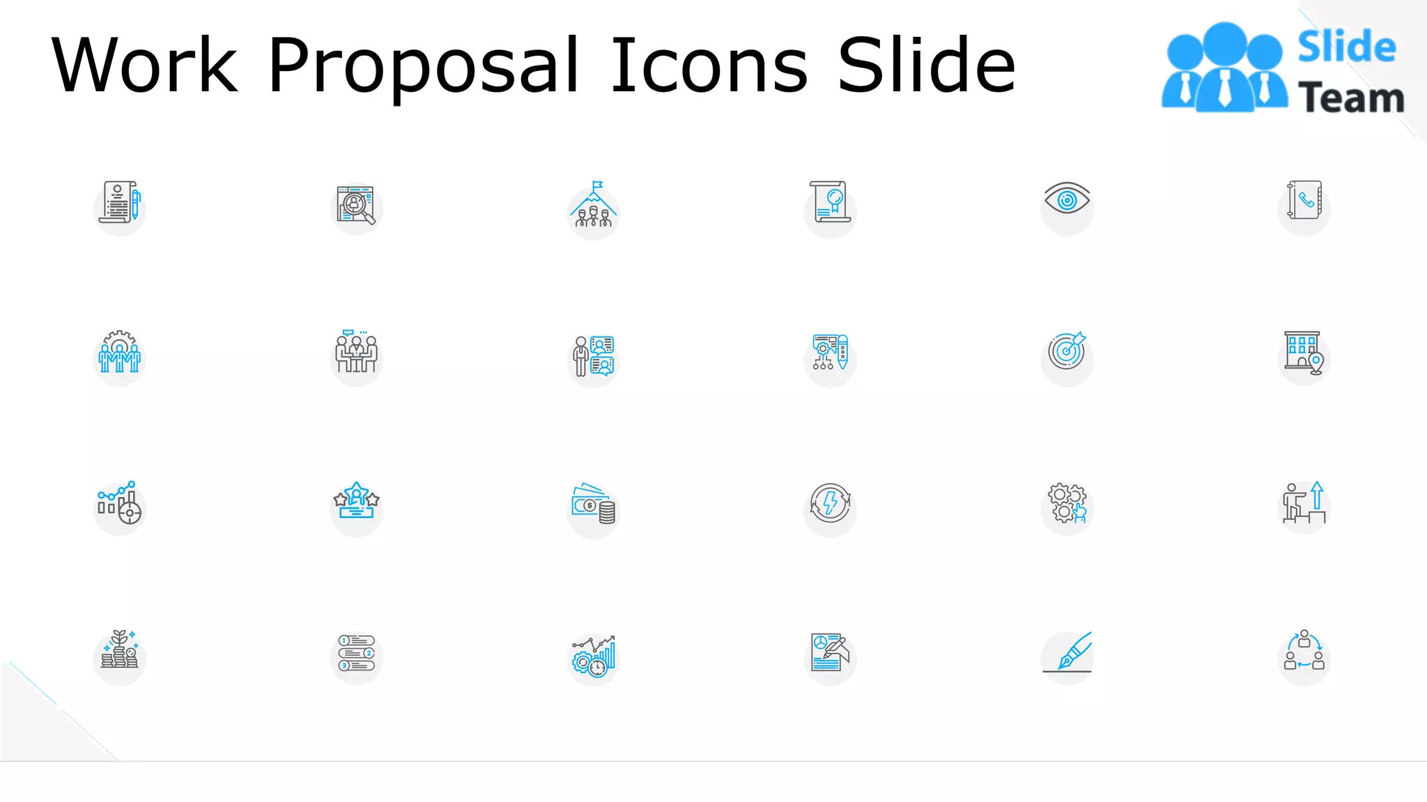 Work Proposal Icons Slide
17
 