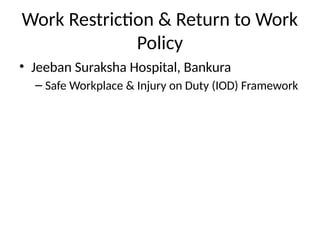 Work Restriction Types Work_Restriction_Return_to_Work_Presentation_JSH (1).pptx