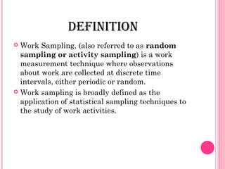 Work Sampling Method