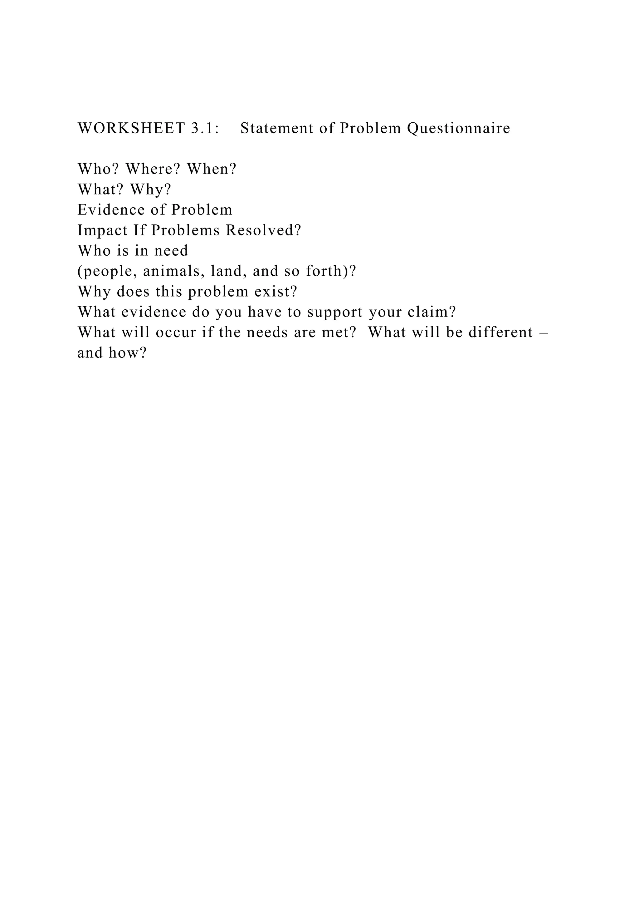 WORKSHEET 3.1 Statement of Problem QuestionnaireWho Where.docx