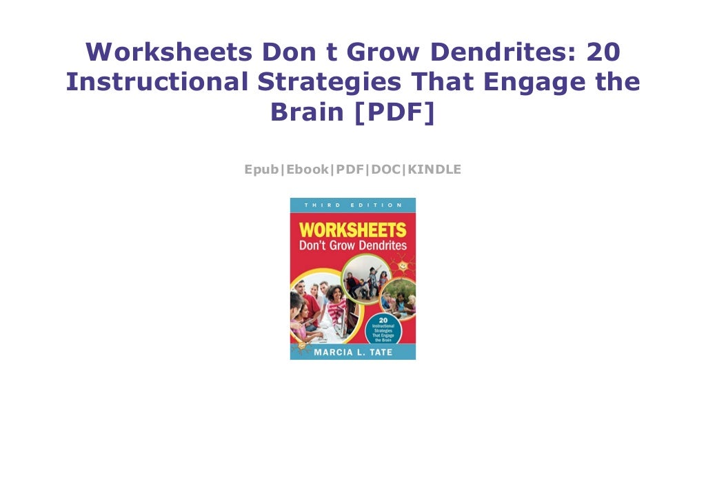 worksheets don t grow dendrites 20 instructional strategies that