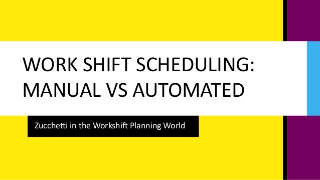 work shift scheduling