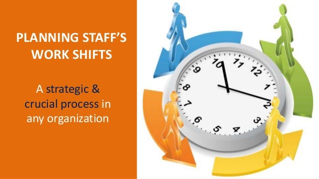 work shift scheduling