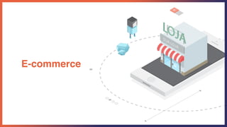 E-commerce
 